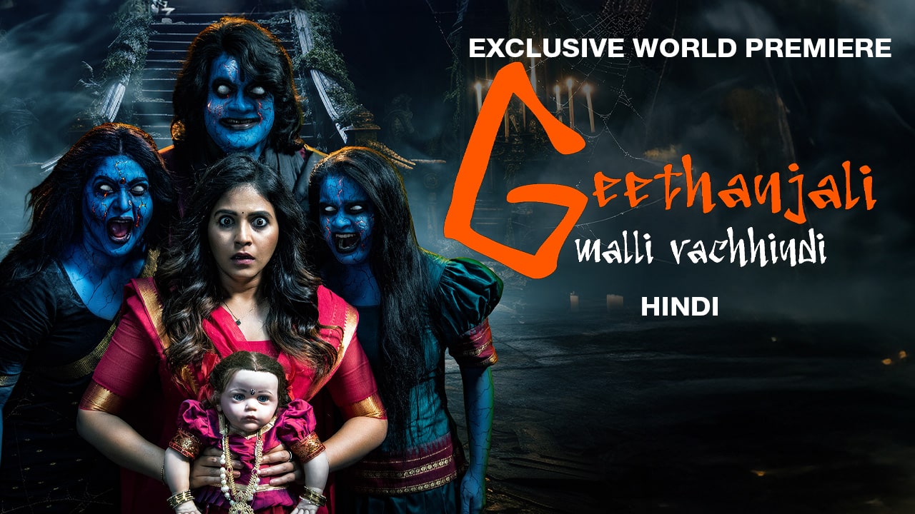 Geethanjali Malli Vachindi (2024) Dual Audio [Hindi ORG+Telugu] WEB-DL 480p